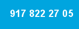 917 822 27 05 917 822 27 05
